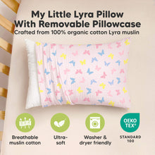 Load image into Gallery viewer, My Little Lyra Pillow With Removable Pillowcase, Crafted from 100% organic cotton Lyra muslin, Breathable muslin cotton, Ultra-soft, Washer & dryer friendly, OEKO TEX Standard 100