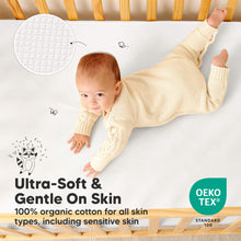 Load image into Gallery viewer, Ultra-soft organic cotton mattress protector is gentle on skin and suitable for sensitive babies.
OEKO TEX STANDARD 100