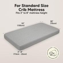 Load image into Gallery viewer, For Standard Size Crib Mattress - Fits 3" to 8" mattress height (52inches long x 28inches wide and 3-8inches depth)