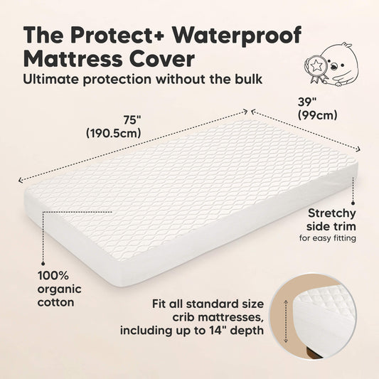 The Protect+ Waterproof Mattress Cover - Ultimate protection without the bulk. Size at 75" x 39", Fit all standard size crib mattresses including up to 14" depth. (100% organic cotton and Stretchy side trim)-on-hover