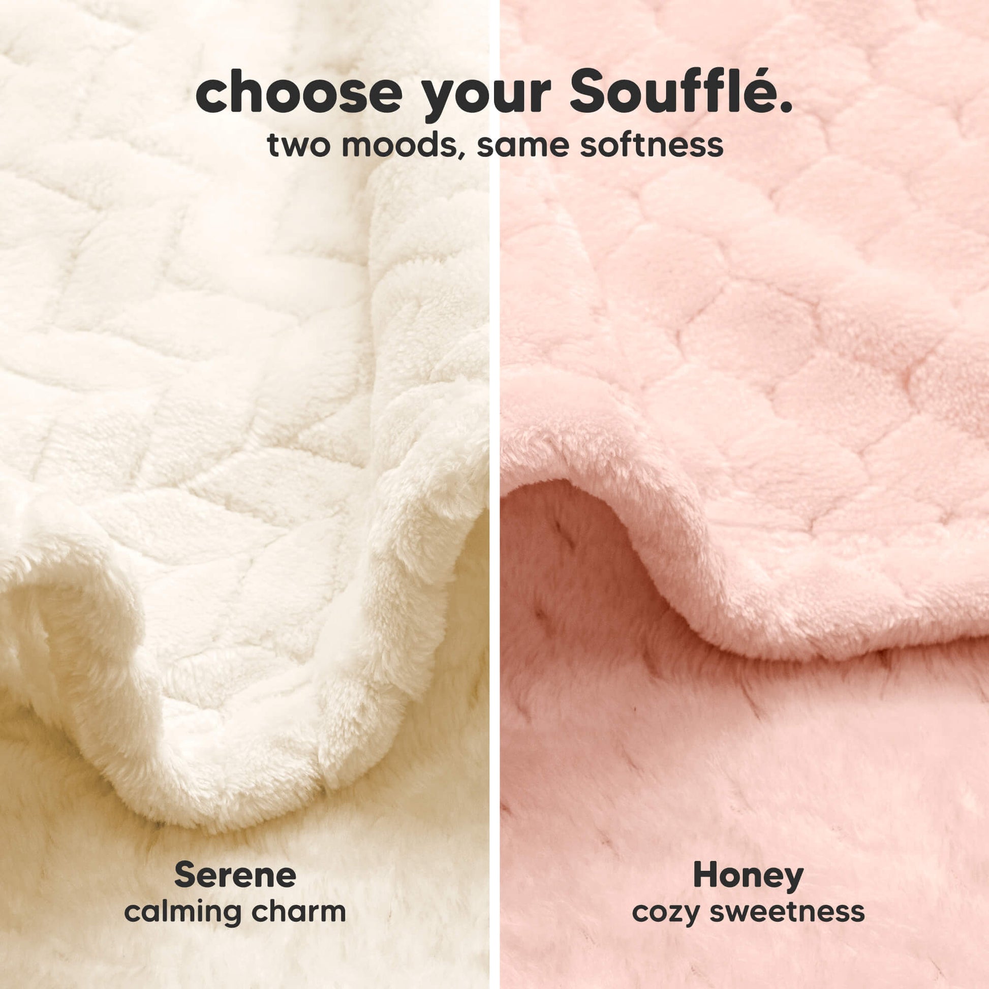 choose your Souffle - two moods, same softness (Serene: calming charm) and (Honey: cozy sweetness) 33526834725050