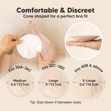 Load image into Gallery viewer, Comfortable &amp; Discreet -Cone shaped for a perfect bra fit. 

Medium: Fits 30A–36C, 4.6” / 11.7 cm
Large: Fits 32C–38D, 5” / 12.7 cm
X-Large: Fits 40B &amp; above, 5.6” / 14.2 cm

Tip: Size down if between sizes
