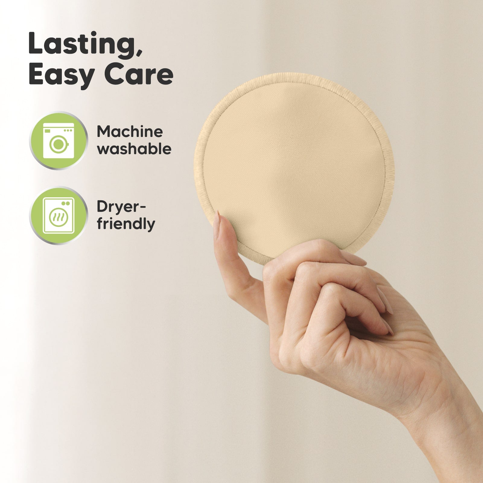 Lasting, Easy Care, machine washable, dryer-friendly.
 27346519654586