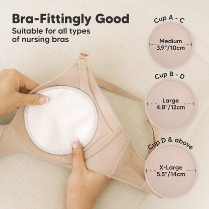 Bra-Fittingly Good, suitable for all types of nursing bras:
Cup A–C: Medium (3.9" / 10cm)
Cup B–D: Large (4.8" / 12cm)
Cup D & above: X-Large (5.5" / 14cm) 27346527748282