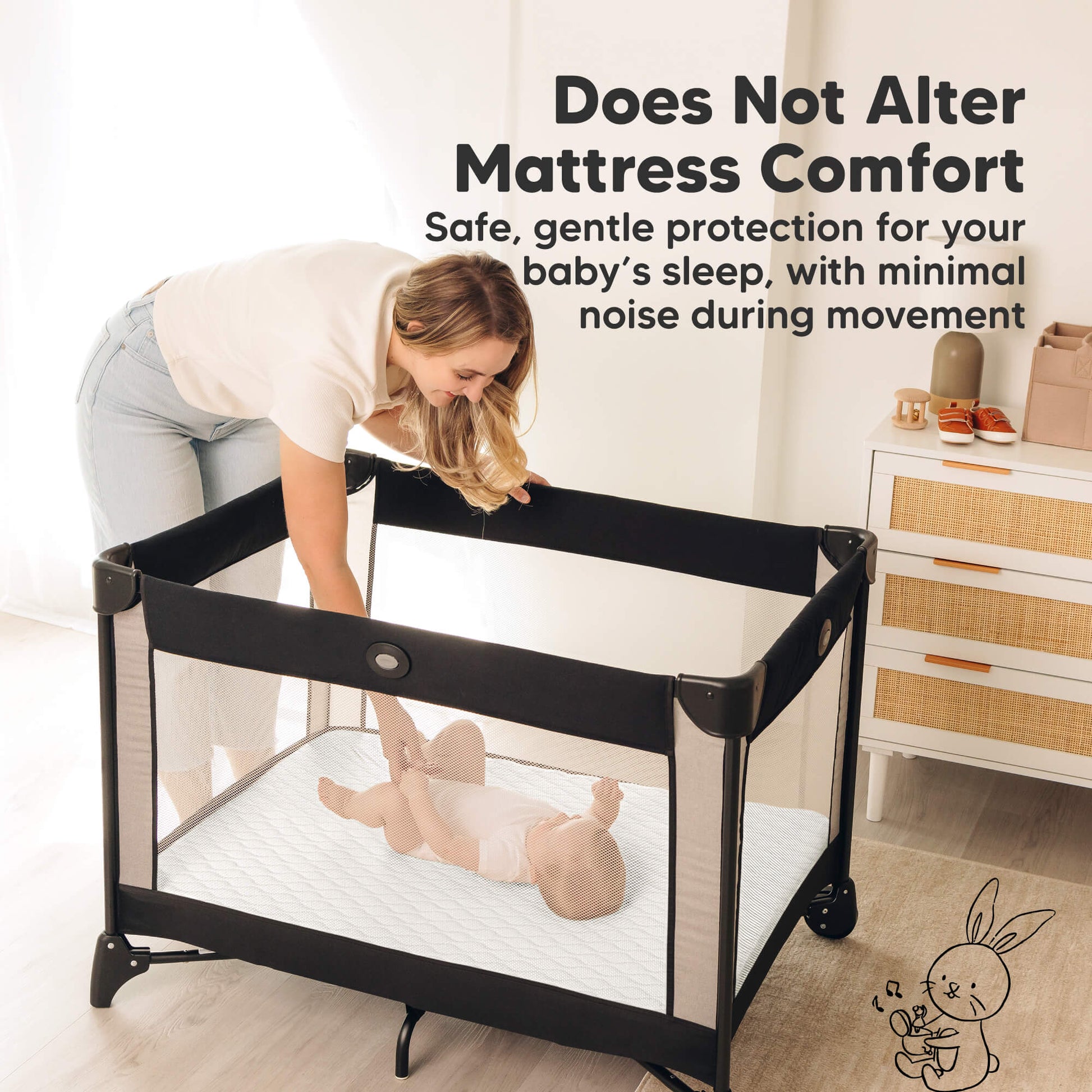 Does Not Alter Mattress Comfort - Safe, gentle protection for your baby's sleep, with minimal noise during movement. 32344039751866
