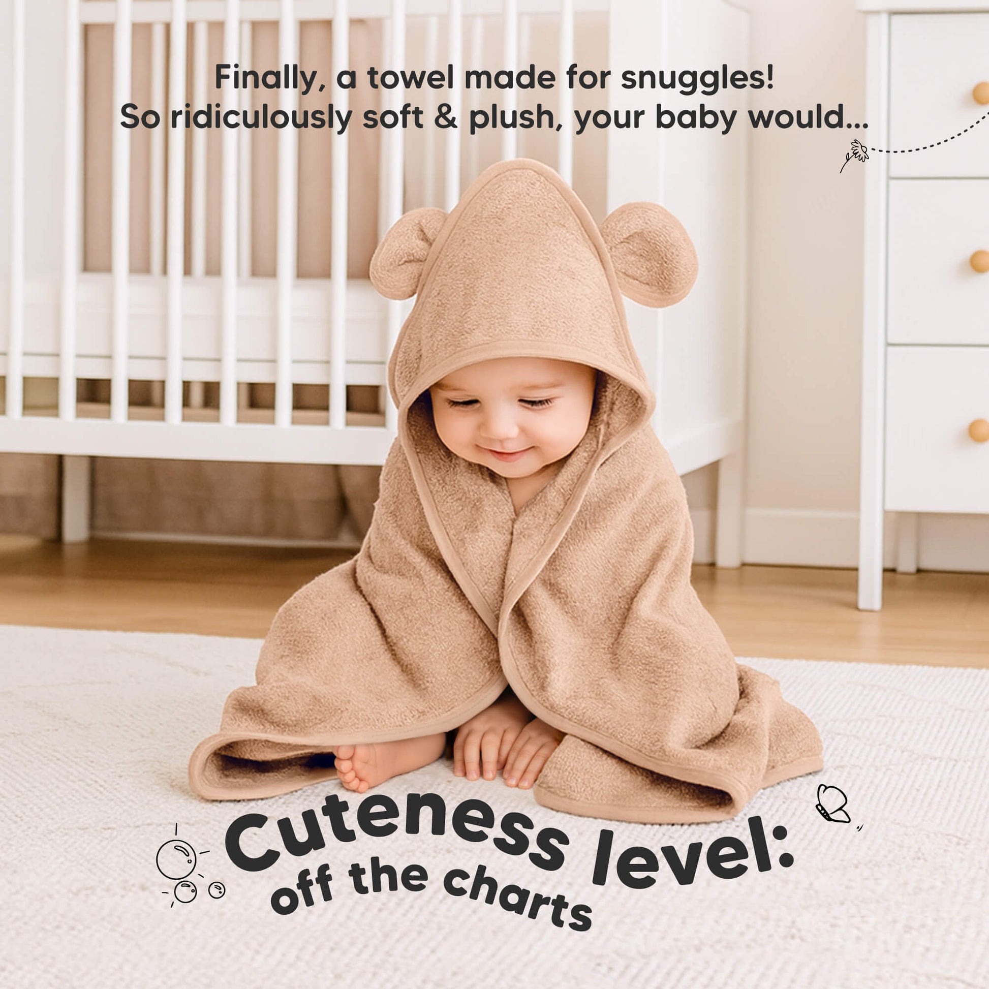 Cuteness level off the charts with a soft, plush hooded towel made for cozy snuggles.
 30288574316730