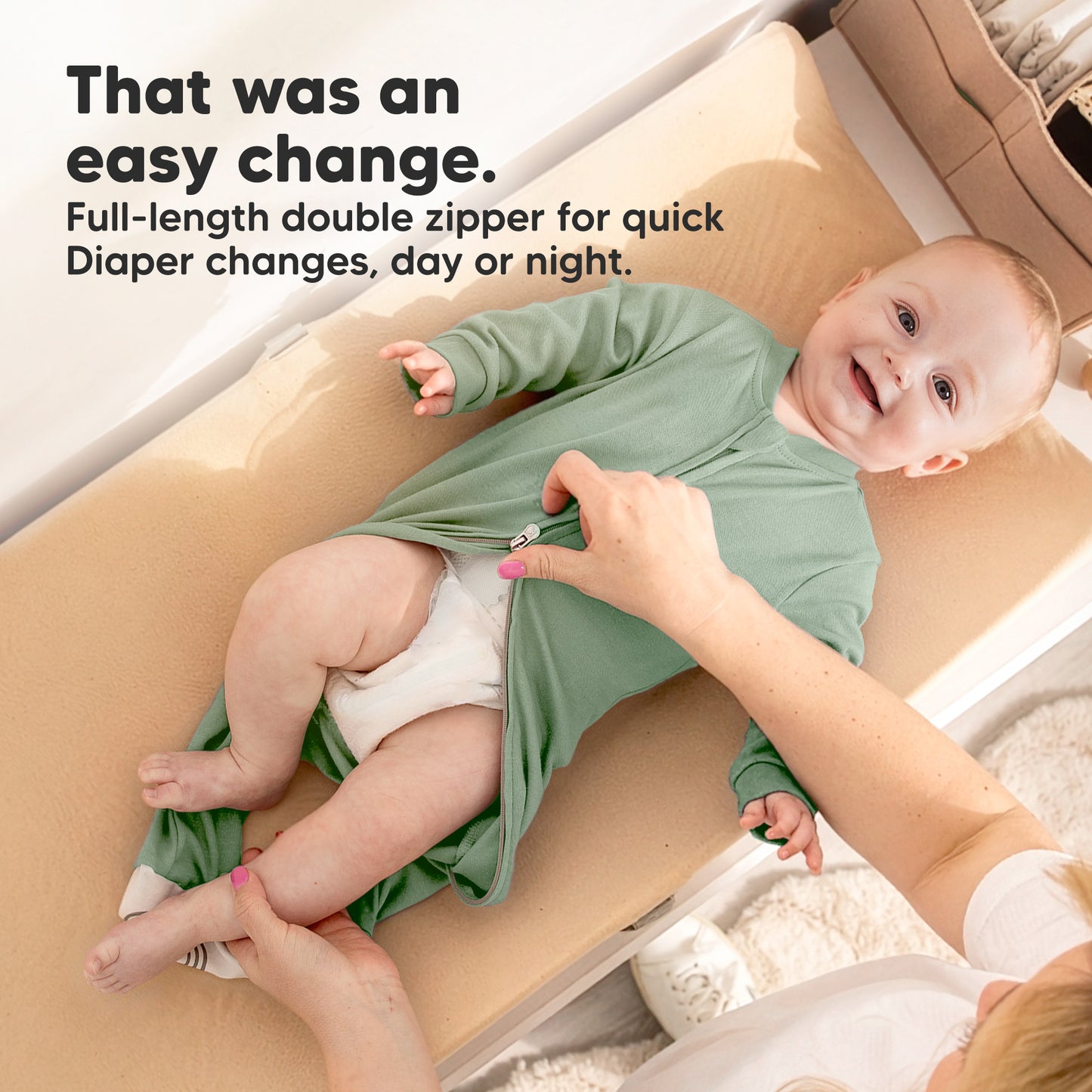 That was an easy change. - Full-length double zipper for quick Diaper changes, day or night. 32530527289530