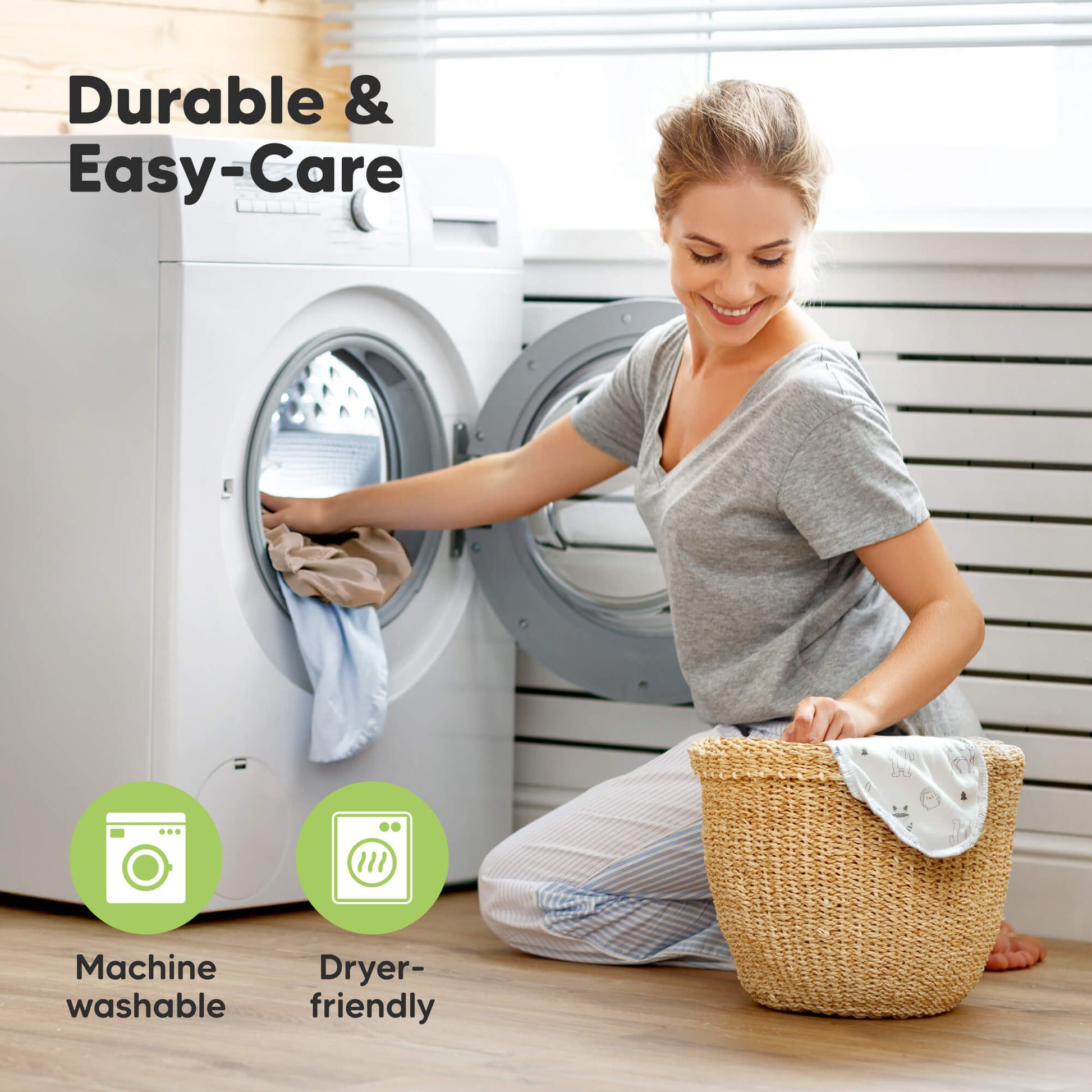 Durable & Easy-Care,
Machine Washable,
Dryer-friendly  30017852604602