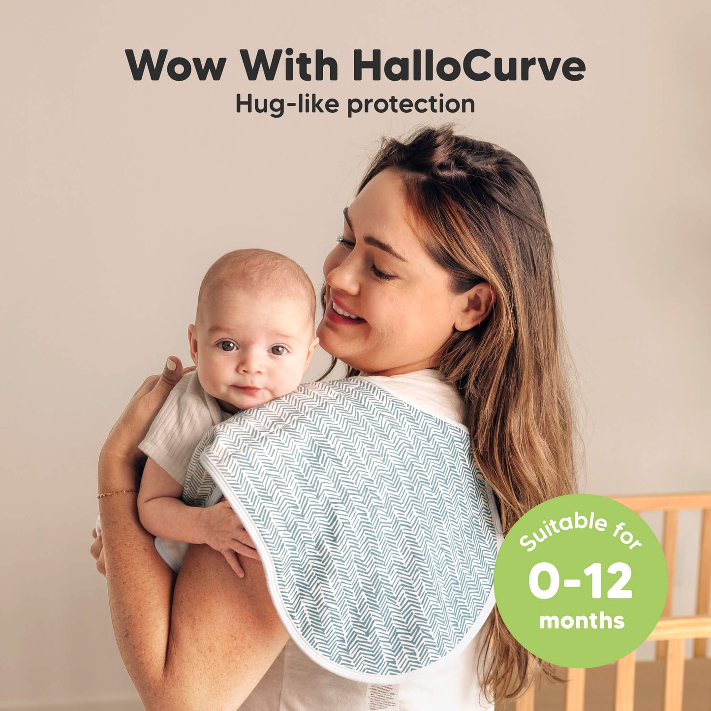 Wow With HalloCurve
Hug-like protection
Suitable for 0-12 months 28042070458554