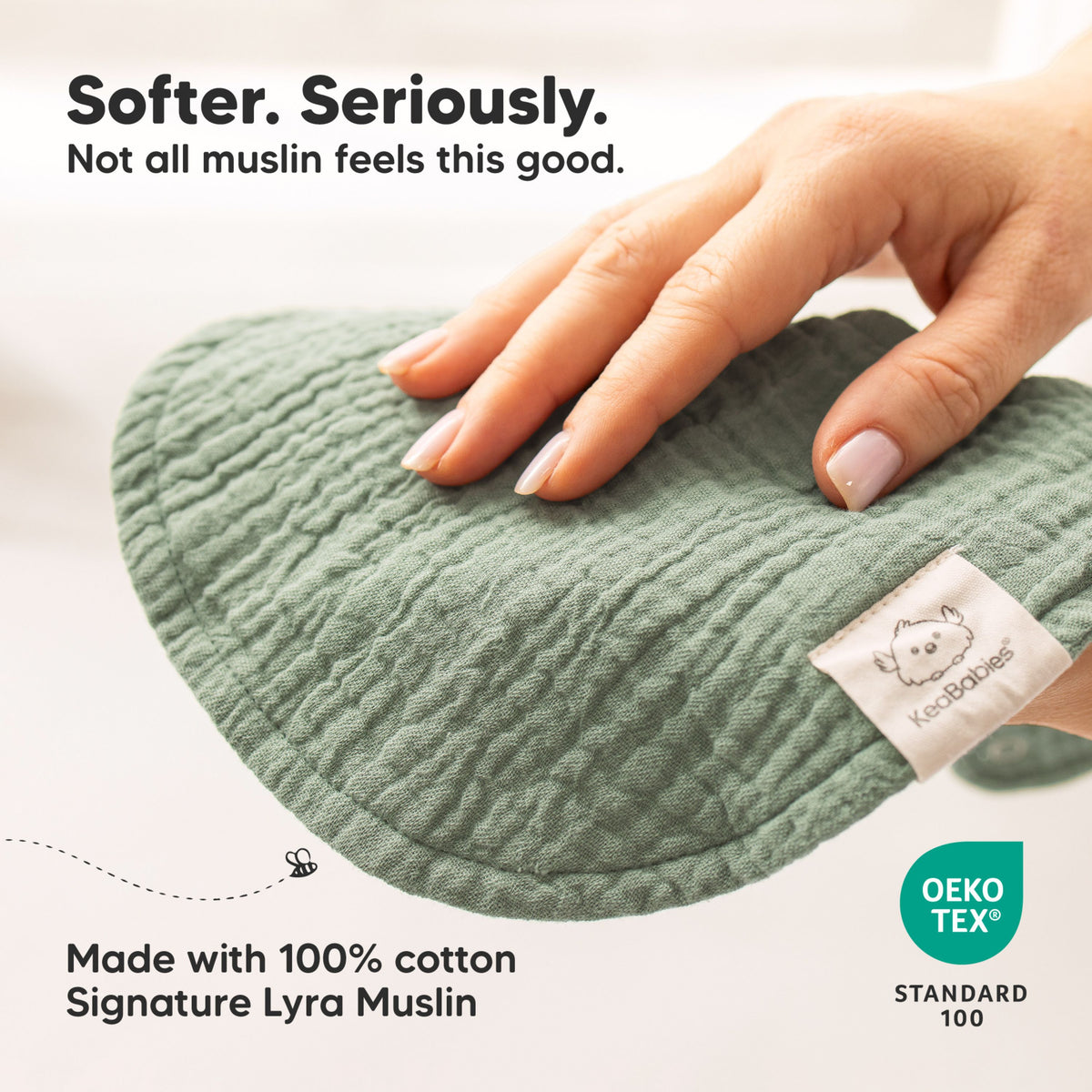 Softer. Seriously - Not all muslin feels this good. (Made with 100% cotton, Signature Lyra Muslin and OEKO-TEX Standard 100) 34121506422970