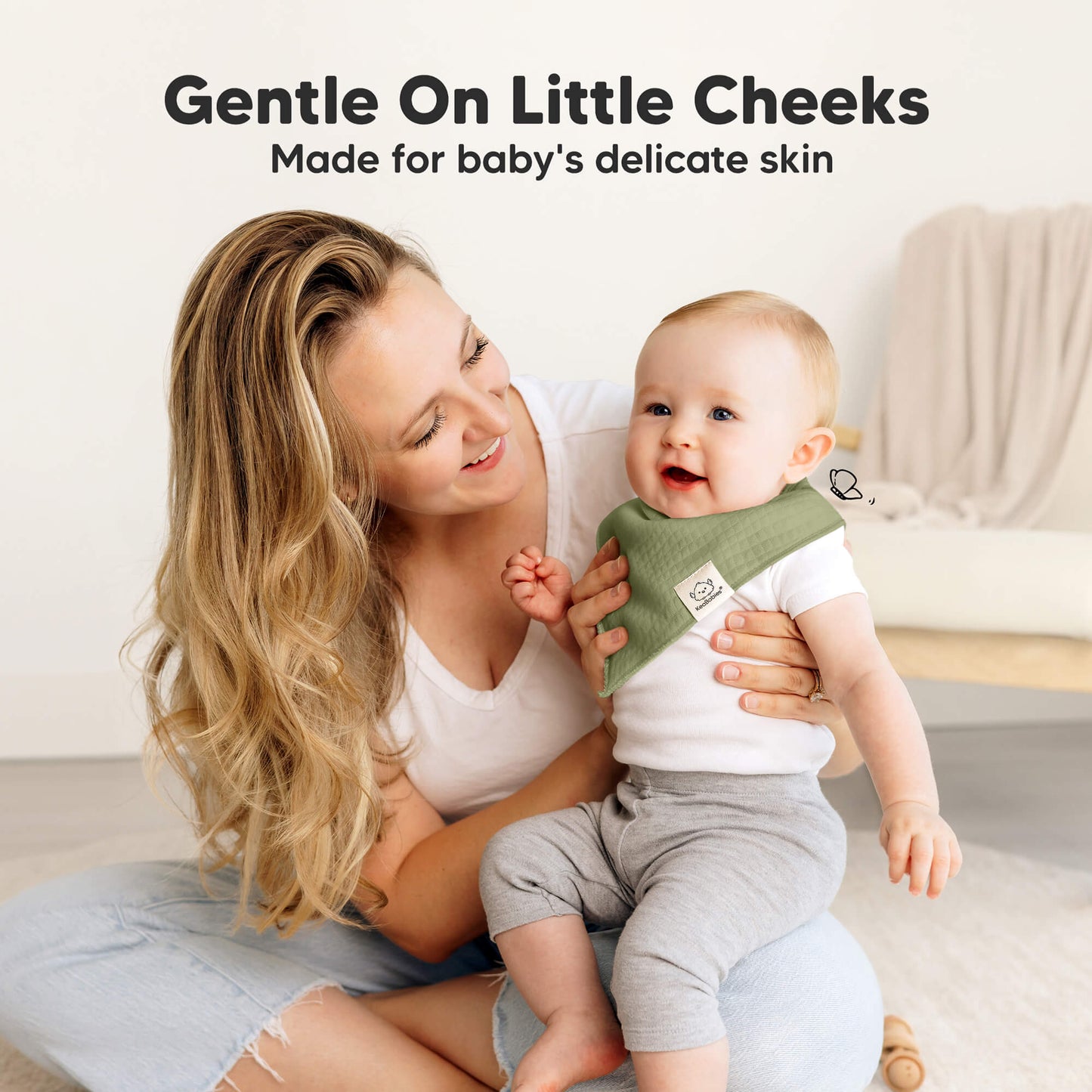 Gentle On Little Cheeks, made for baby’s delicate skin.
 28971244028090