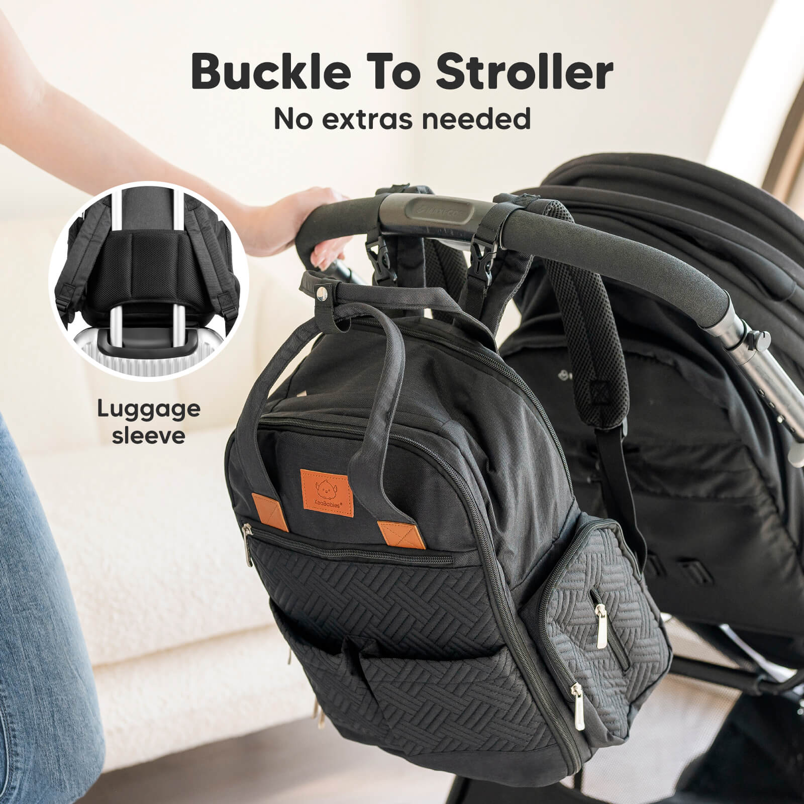 Buckle To Stroller: No extras needed, luggage sleeve
 26032740991162