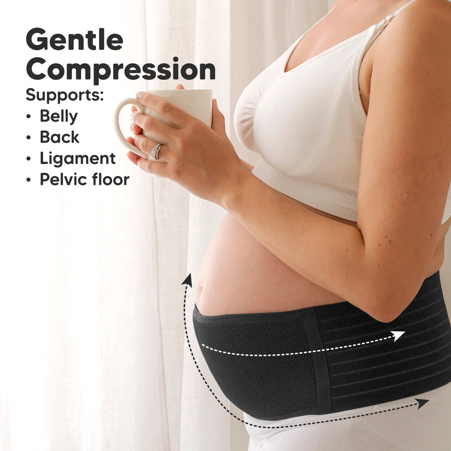 Gentle Compression: Supports Belly, Back, Ligament, Pelvic floor
 25835562631354