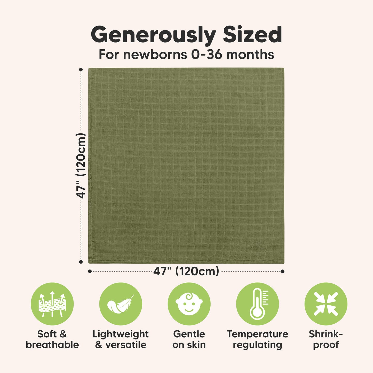 Generously Sized: For newborns 0–36 months, 47" x 47" (120cm x 120cm), Soft & breathable, Lightweight & versatile, Gentle on skin, Temperature regulating, Shrink-proof
 30161242620090