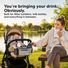 Load image into Gallery viewer, You're bringing your drink. Obviously - Built for 40oz tumblers, milk bottles, and everything in between.
